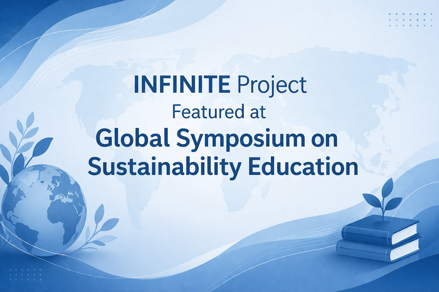 INFINITE Project Featured at Global Symposium on Sustainability Education